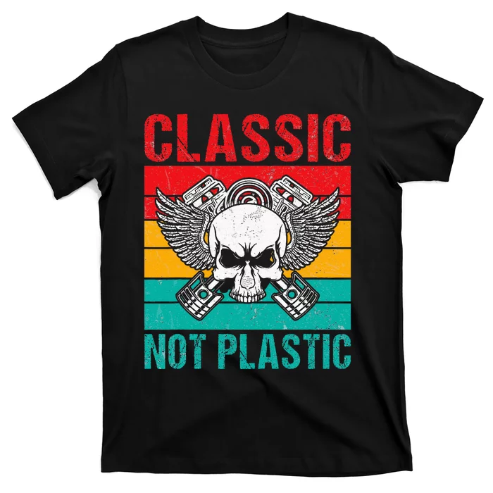 Classic Not Plastic Muscle Car T-Shirt