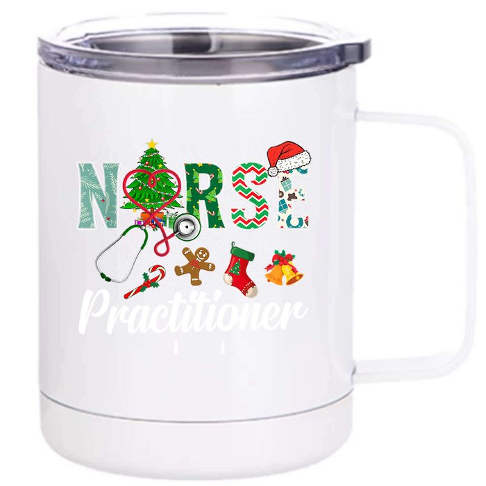 Christmas Nurse Practitioner Scrubs Nurse Xmas Stethoscope Funny Gift Front & Back 12oz Stainless Steel Tumbler Cup