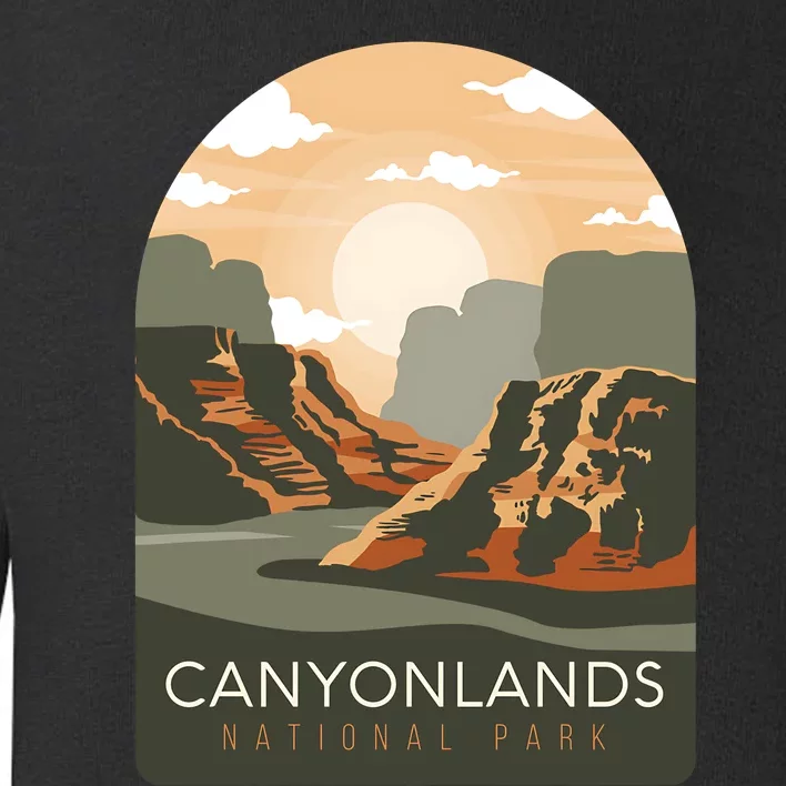 Canyonlands National Park Utah Zion Bryce Canyon Arches USA Toddler Sweatshirt