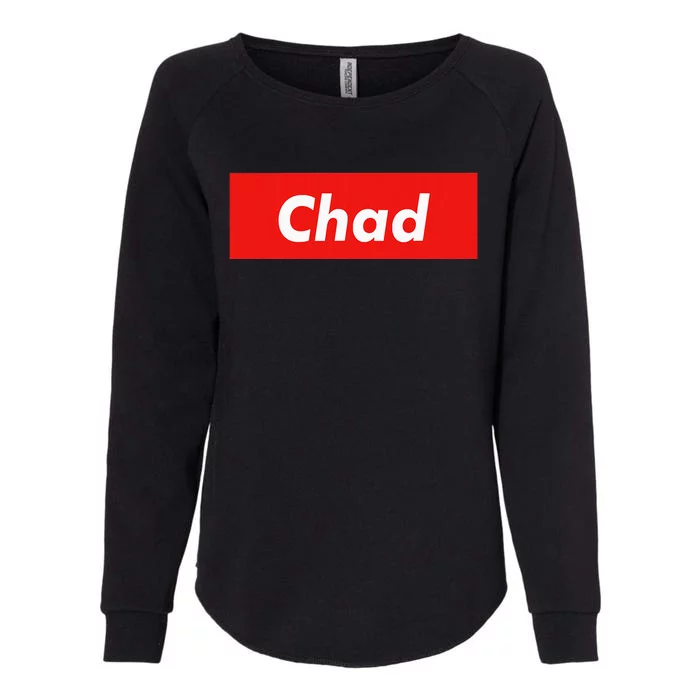 Chad Name Personalized Gift Idea For Chad Womens California Wash Sweatshirt