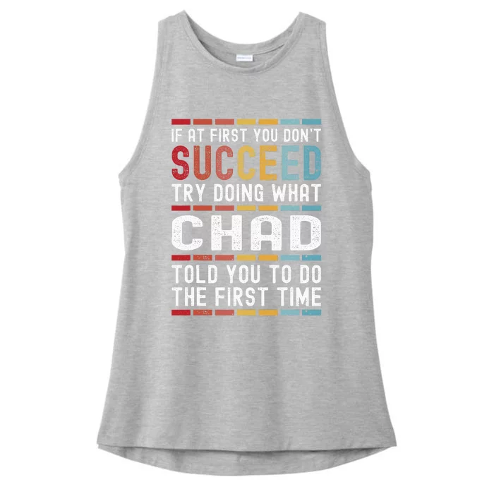 Chad Name Personalized Funny Birthday Christmas Joke Ladies Tri-Blend Wicking Tank