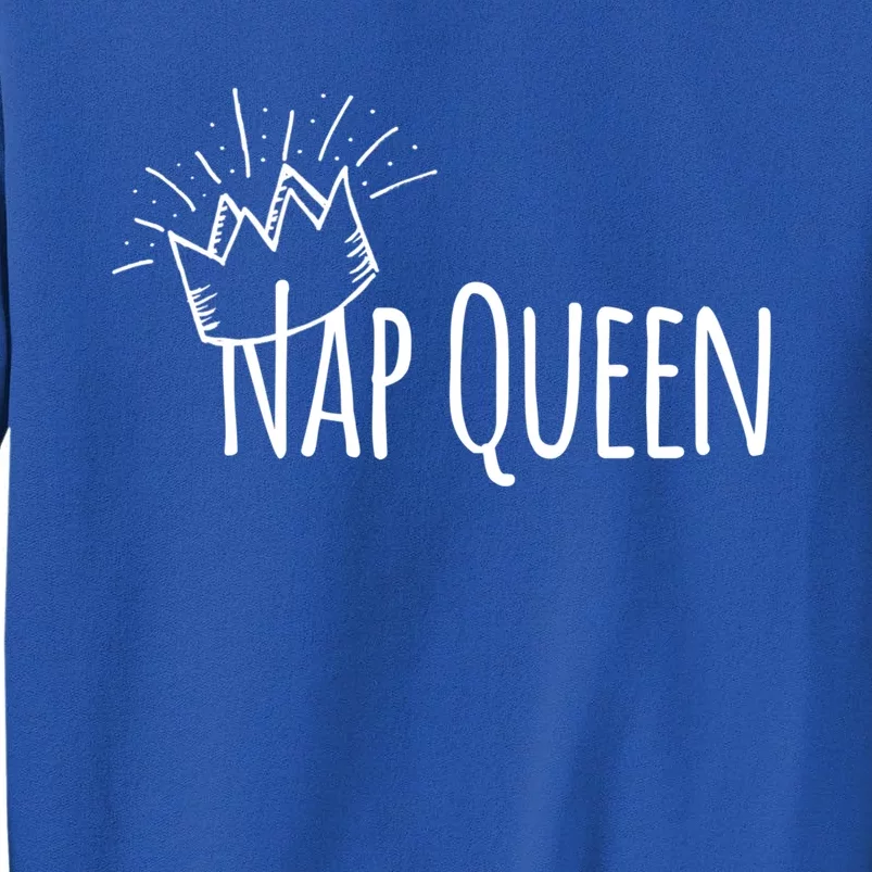 Cute Nap Queen Funny Gift Sweatshirt