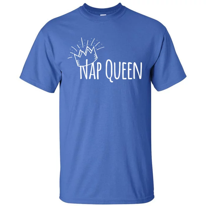 Cute Nap Queen Funny Gift Tall T-Shirt