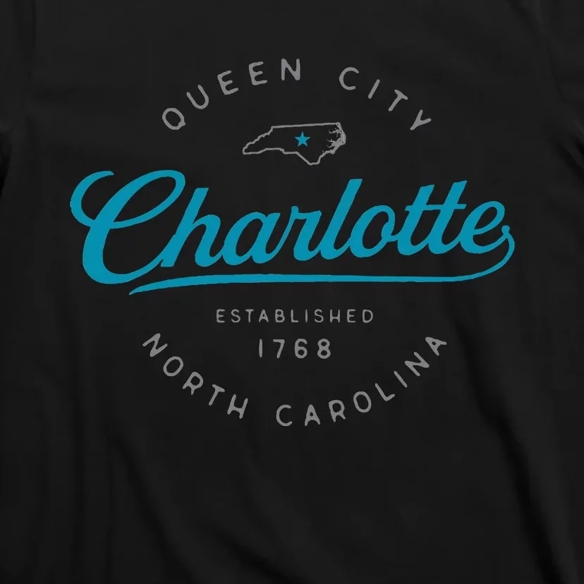 Charlotte Nc Queen City North Carolina T-Shirt