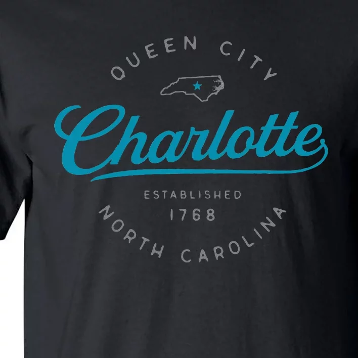 Charlotte Nc Queen City North Carolina Tall T-Shirt