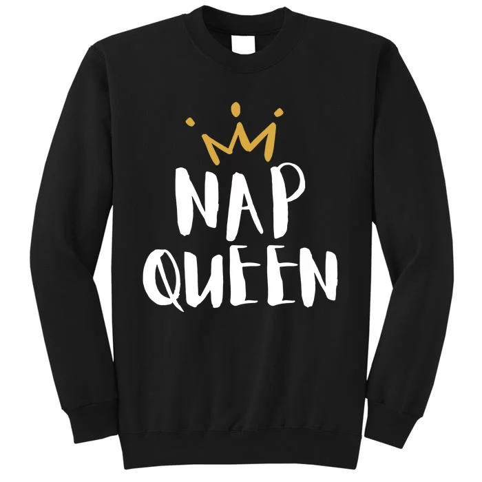 Crown Nap Queen Tall Sweatshirt