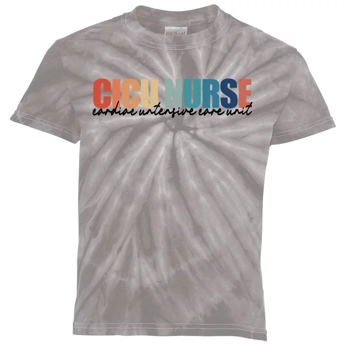 Cicu Nurse Rn Cardiac Intensive Care Unit Nurse Life Gift Kids Tie-Dye T-Shirt