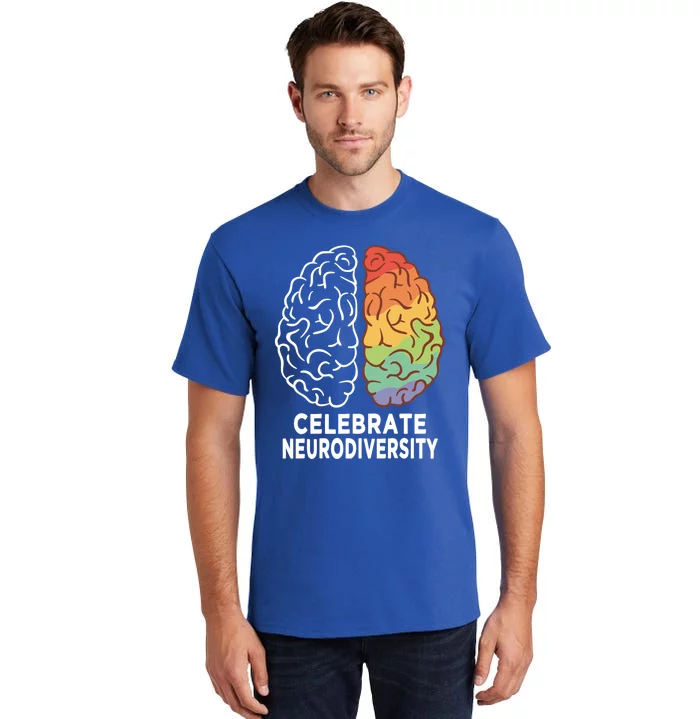 Celebrate Neurodiversity Rainbow Brain Autism Awareness Meaningful Gift Tall T-Shirt