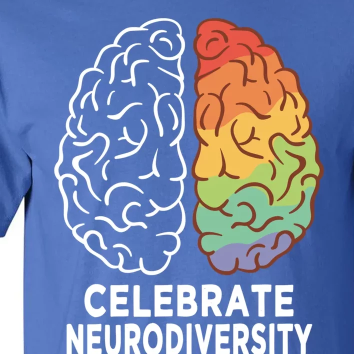 Celebrate Neurodiversity Rainbow Brain Autism Awareness Meaningful Gift Tall T-Shirt