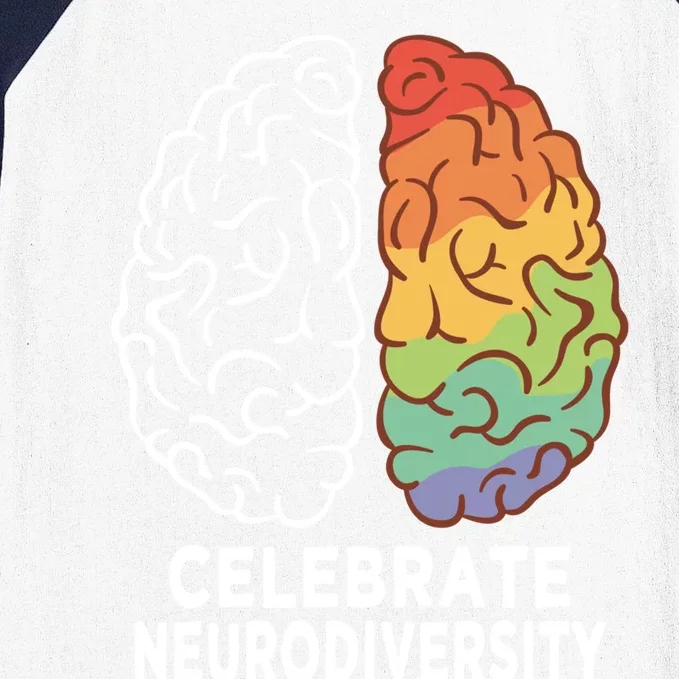 Celebrate Neurodiversity Rainbow Brain Autism Awareness Meaningful Gift Baseball Sleeve Shirt