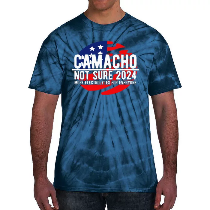 Camacho Not Sure For President 2024 Usa Tie-Dye T-Shirt