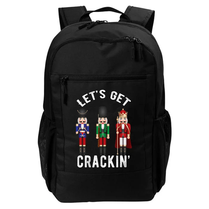 Christmas Nutcracker Squad Lets Get Crackin Ballet Daily Commute Backpack