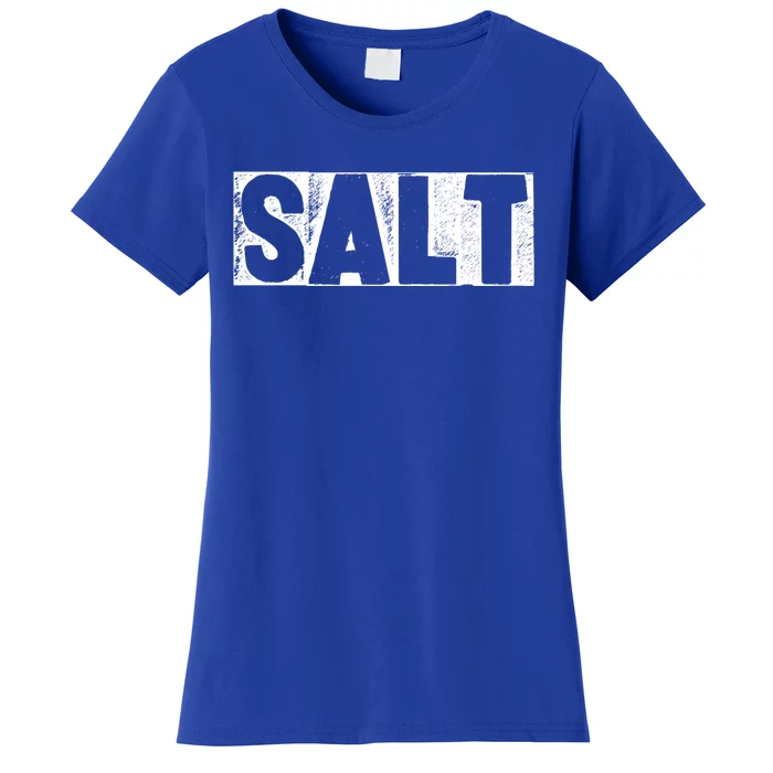 Cooking Needs Salt Seasoning Pepper Salt Gift Women's T-Shirt