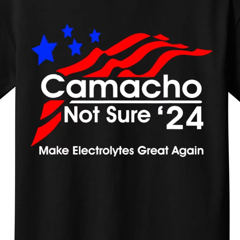 Camacho Not Sure For President 2024 Kids T-Shirt