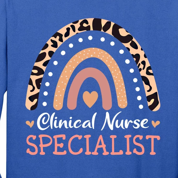 Clinical Nurse Specialist Leopard Rainbow Funny Gift Tall Long Sleeve T-Shirt