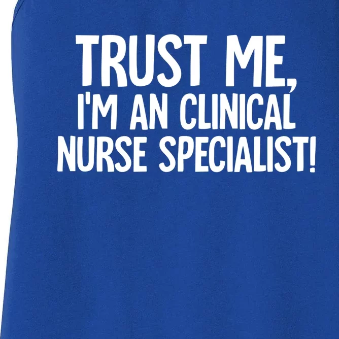 Clinical Nurse Specialist Meaningful Gift Women's Racerback Tank