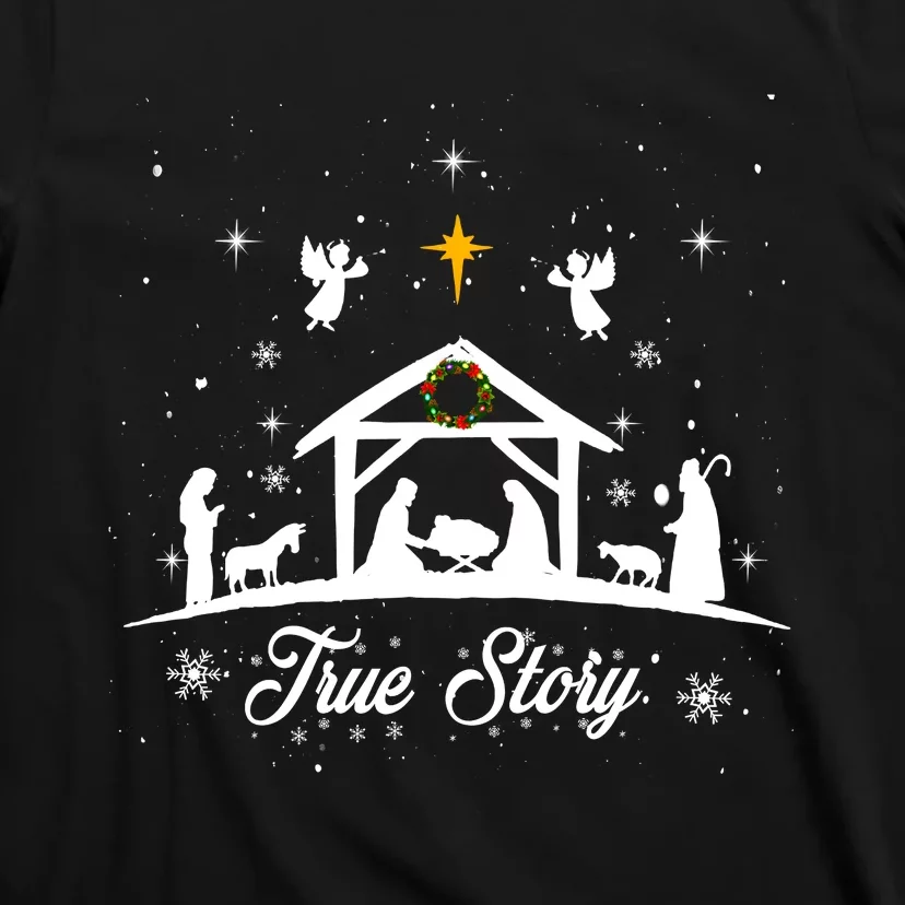 Christmas Nativity True Story Nativity Scene Gifts T-Shirt