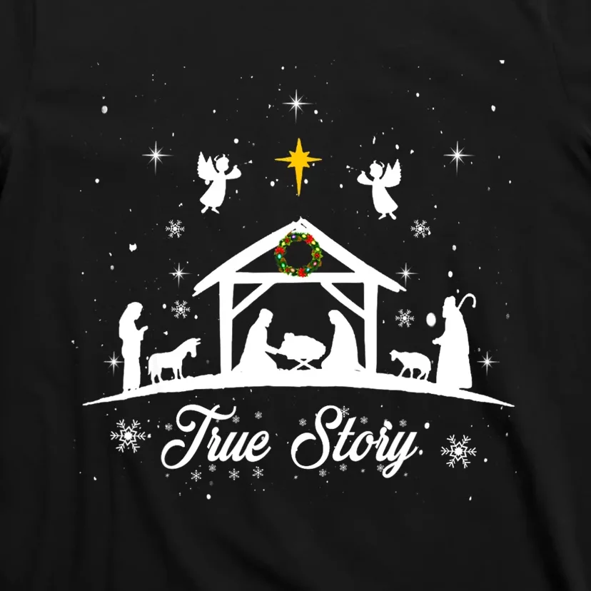 Christmas Nativity True Story Nativity Scene Gifts T-Shirt