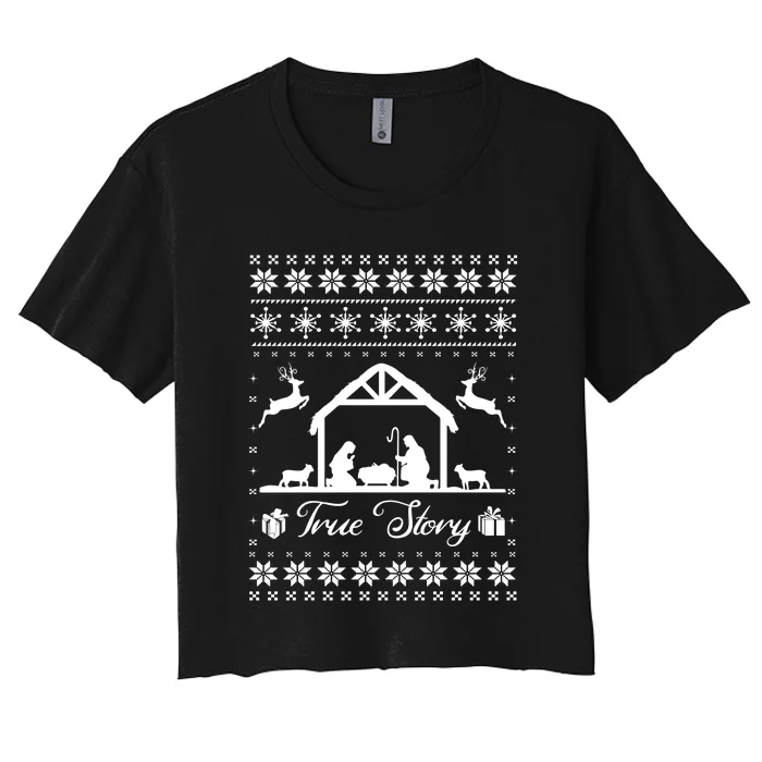 Christmas Nativity True Nativity Story Scene Ugly Sweater Women's Crop Top Tee