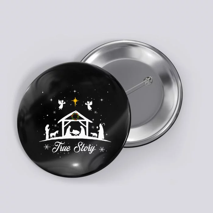 Christmas Nativity True Story Nativity Scene Gifts Button