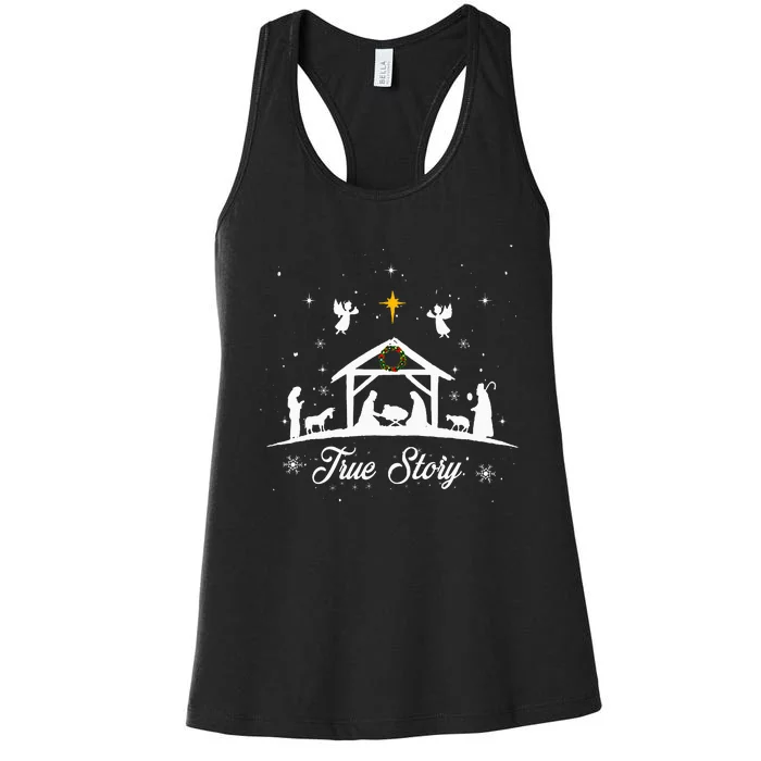 Christmas Nativity True Story Nativity Scene Gifts Women's Racerback Tank