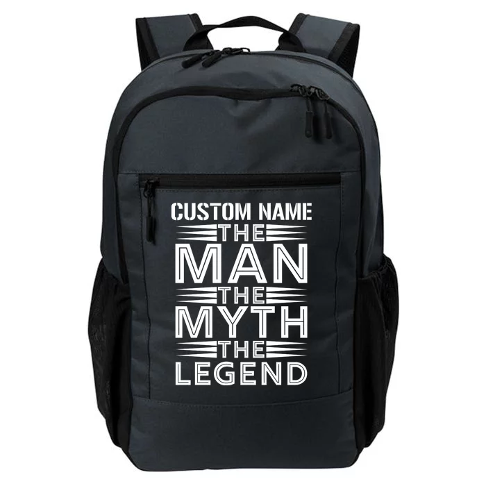 Custom Name The Man The Myth The Legend Daily Commute Backpack