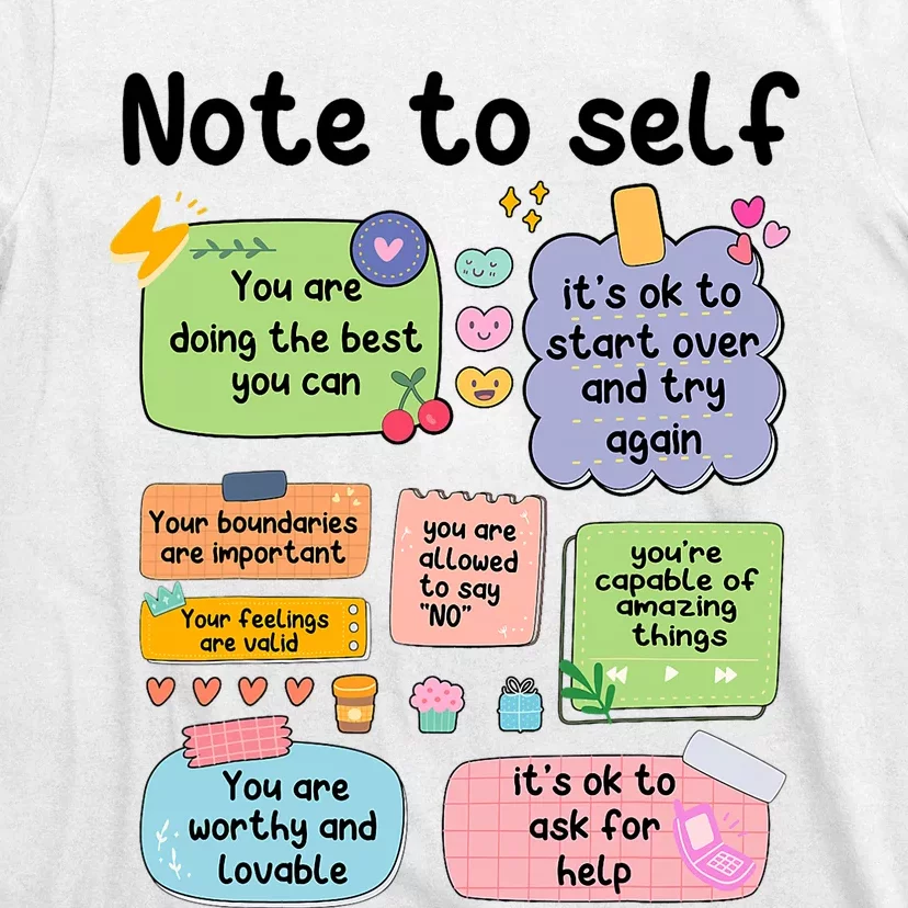 Counselor Note To Self Mental Health School Psychologist T-Shirt