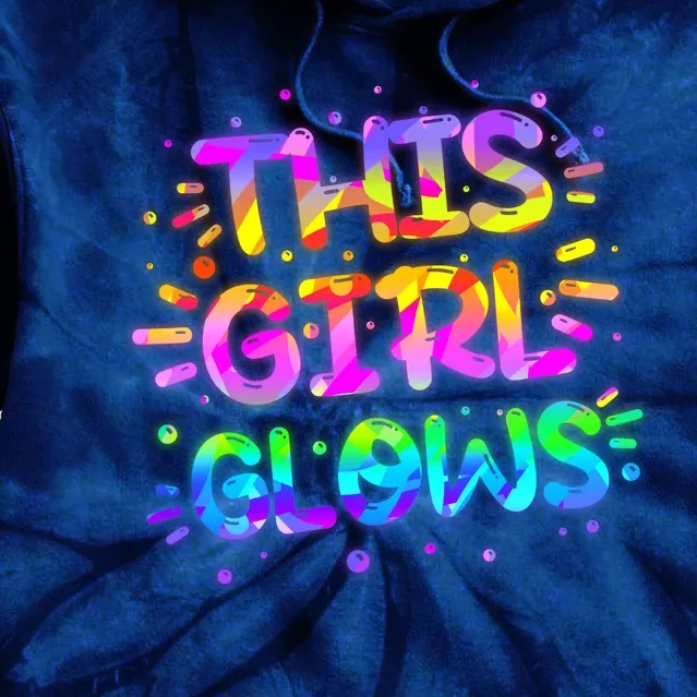 Cute Neon This Girl Glows Tie Dye Hoodie