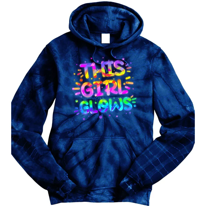 Cute Neon This Girl Glows Tie Dye Hoodie