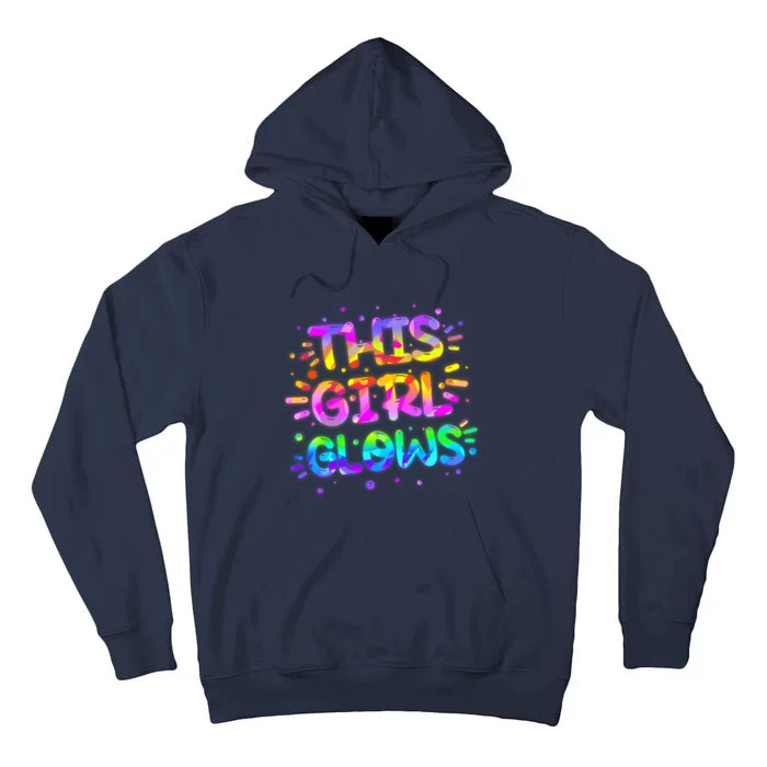 Cute Neon This Girl Glows Tall Hoodie