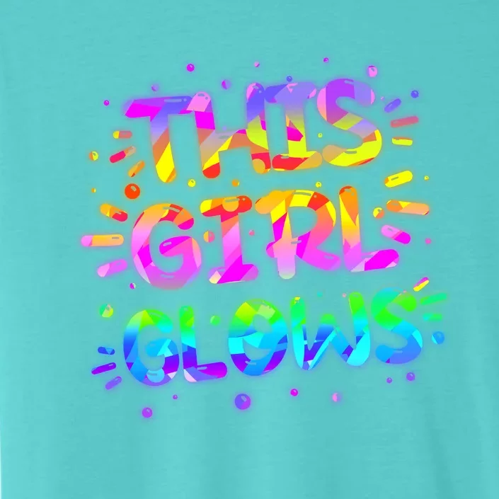 Cute Neon This Girl Glows ChromaSoft Performance T-Shirt