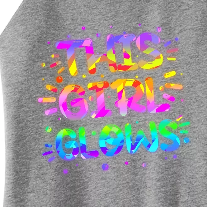 Cute Neon This Girl Glows Women’s Perfect Tri Rocker Tank