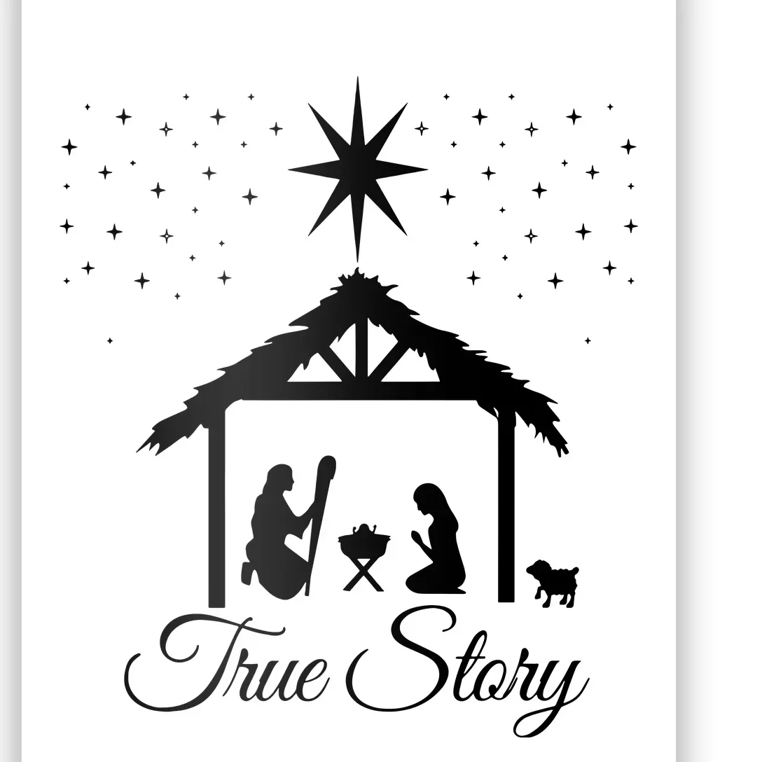 Christmas Nativity True Story Nativity Scene Gifts Poster