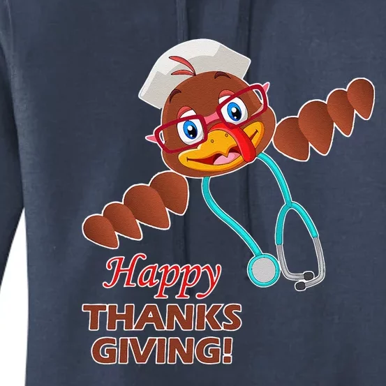 Cute Nurse Turkey Happy Thanksgiving Day For Nurses Women's Pullover Hoodie