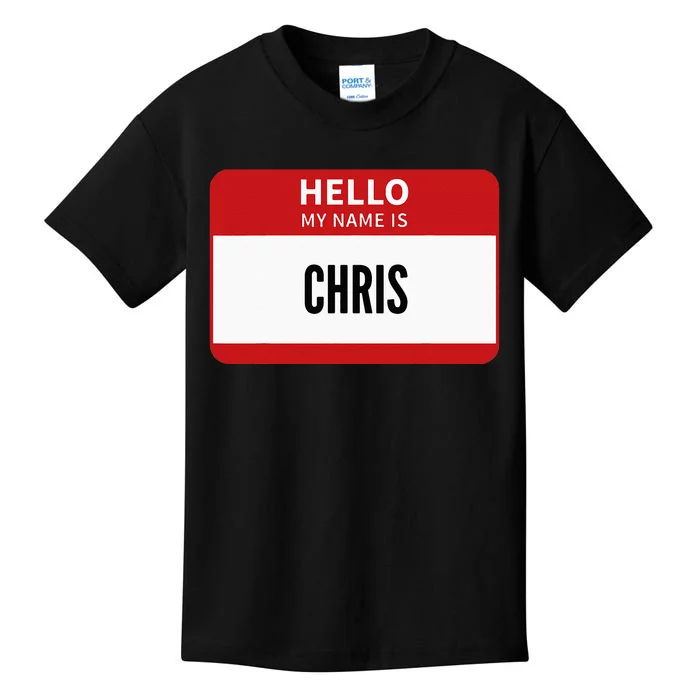 Chris Name Tag Hello My Name Is Chris Kids T-Shirt