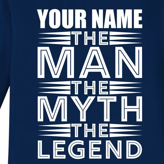 Custom Name The Man The Myth The Legend Baby Long Sleeve Bodysuit