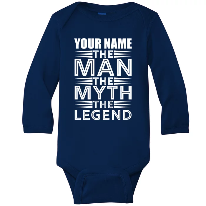 Custom Name The Man The Myth The Legend Baby Long Sleeve Bodysuit