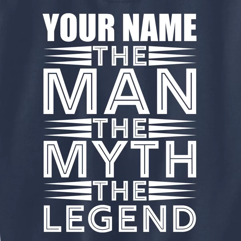 Custom Name The Man The Myth The Legend Kids Sweatshirt