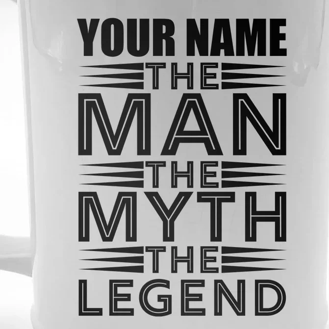 Custom Name The Man The Myth The Legend Front & Back Beer Stein