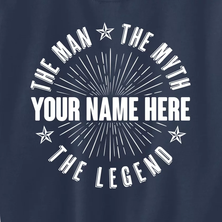 Custom Name The Man The Myth The Legend Kids Sweatshirt