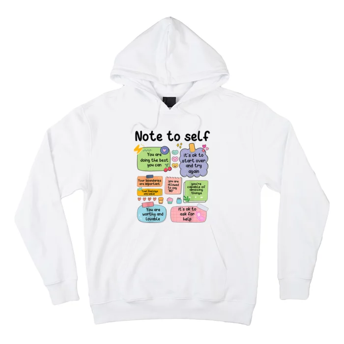 Counselor Note To Self Mental Health School Psychologist Hoodie