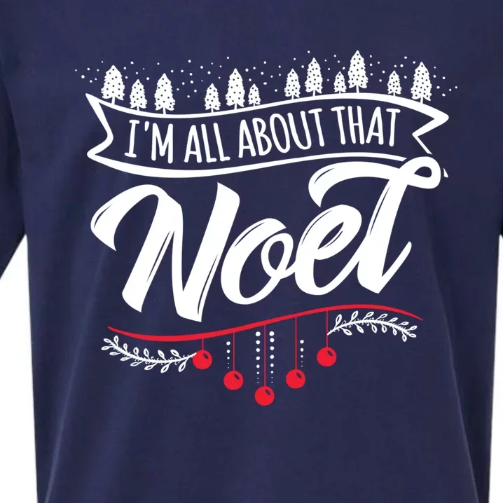 Christmas Noel Ugly Gift I'm All About That! Cute Gift Sueded Cloud Jersey T-Shirt