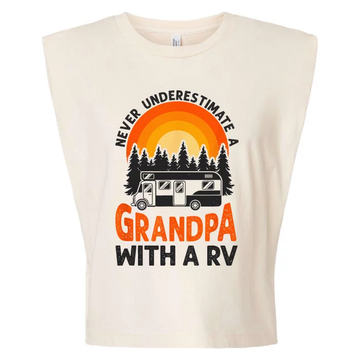 Camping Never Underestimate Grandpa Rv Motorhome Family Garment-Dyed Women's Muscle Tee