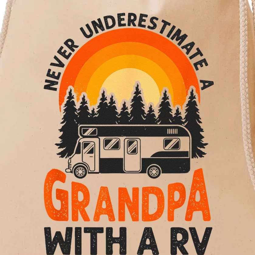 Camping Never Underestimate Grandpa Rv Motorhome Family Drawstring Bag