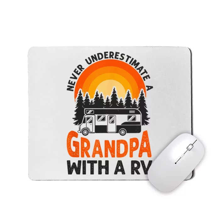 Camping Never Underestimate Grandpa Rv Motorhome Family Mousepad