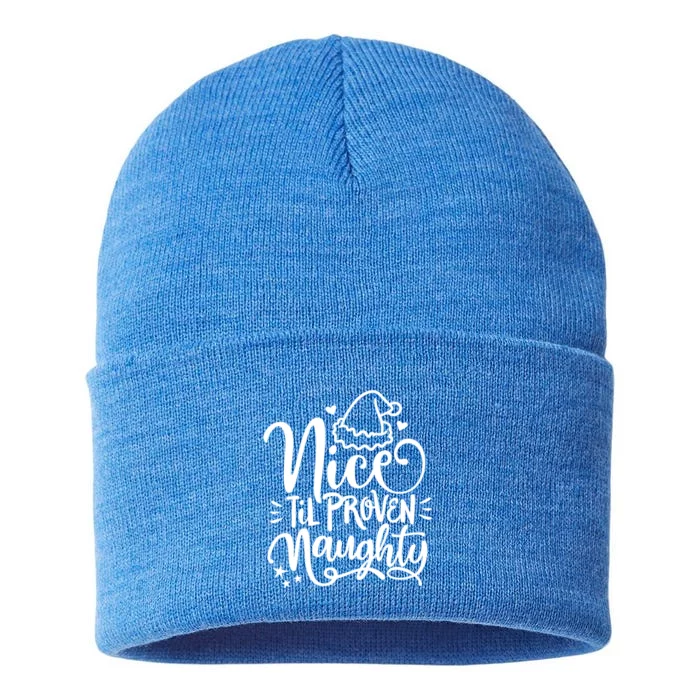 Christmas Nice Until Proven Naughty Gift Sustainable Knit Beanie