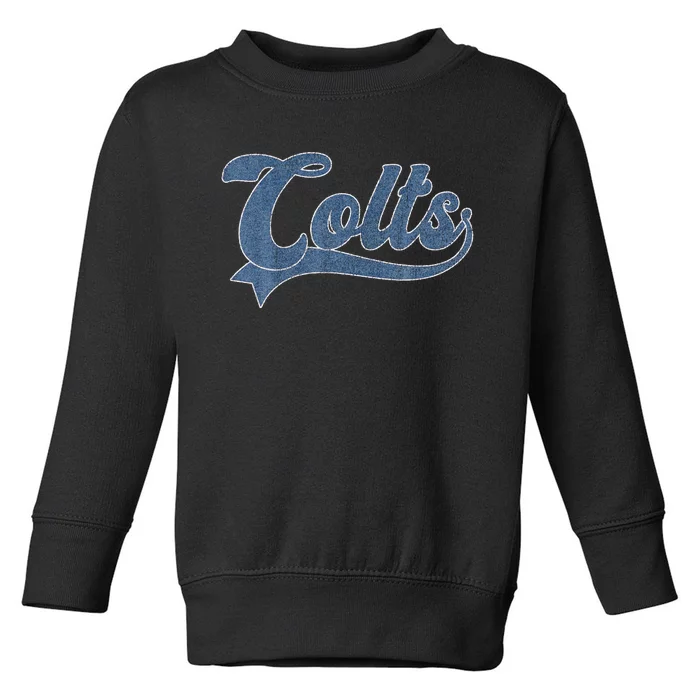 Colts Name Vintage Retro Gift Toddler Sweatshirt