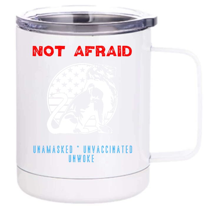 Conservative Not Woke Front & Back 12oz Stainless Steel Tumbler Cup