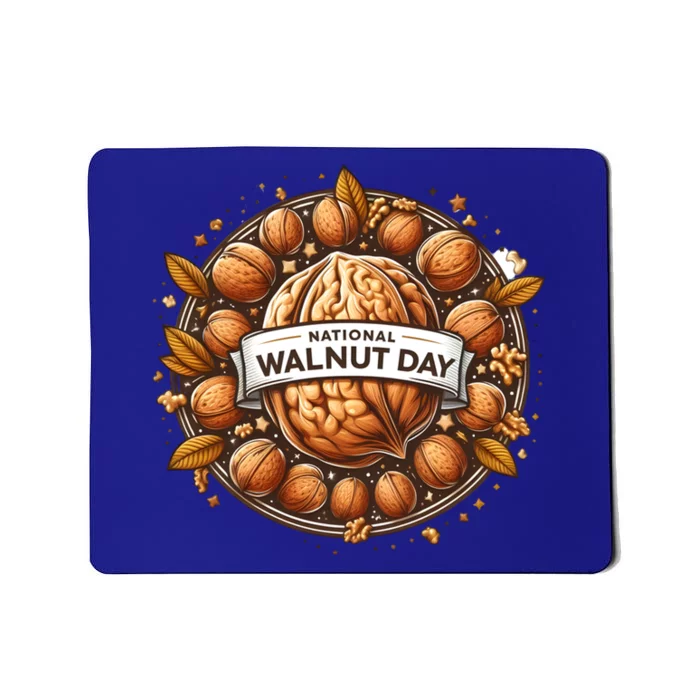 Celebrate National Walnut Day Gift Mousepad