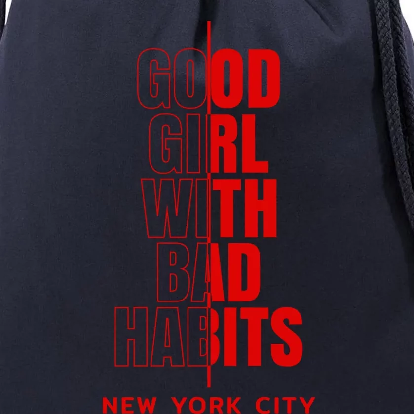 Cool New York City Good With Bad Habits Graphic Designs Cute Gift Drawstring Bag